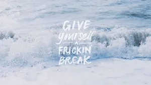 Sea Waves Quotes Blue Aesthetic Pc Wallpaper