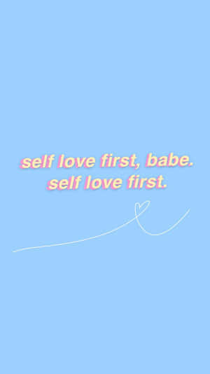 Self-love [wallpaper] Wallpaper