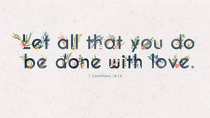 Serving With Love Bible Quote Wallpaper