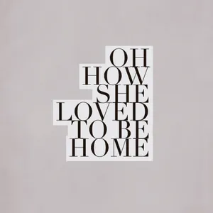 She Loved To Be Home Wallpaper