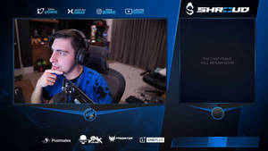 Shroud Live Game Stream Wallpaper