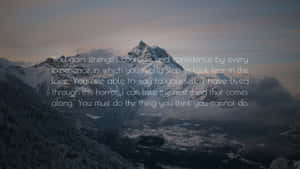 Snowy Mountain Confidence Quote Desktop Wallpaper