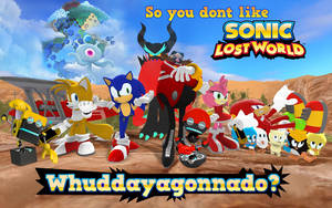 Sonic Lost World Whuddayagonnado Wallpaper