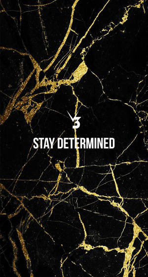 Stay Determined Fitness Motivations Wallpaper