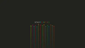 Stay Positive And Keep Motivated! Wallpaper
