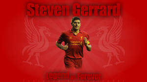 Steven Gerrard Legend As Forever Wallpaper