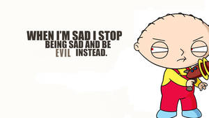 Stewie Griffin Quote Wallpaper