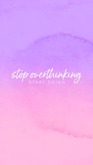 Stop Overthinking Pastel Minimalist Wallpaper