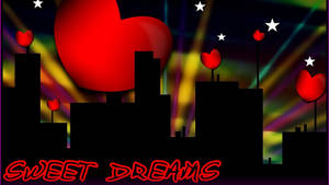 Sweet Dreams In City Wallpaper