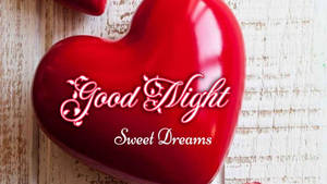 Sweet Dreams On Red Heart Wallpaper