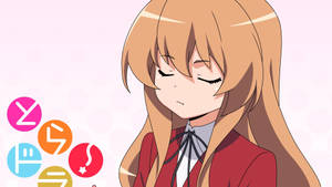 Taiga Aisaka, The Snobbish Protagonist Of Toradora Wallpaper