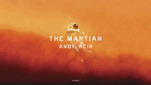 The Martian Andy Weir Book Cover Wallpaper