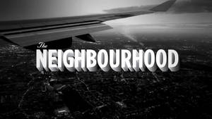 The Neighbourhood Band Name Wallpaper