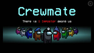 The Ultimate Showdown In Among Us: Impostor Vs Crewmate Wallpaper