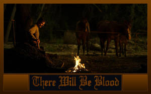 There Will Be Blood Bonfire Wallpaper