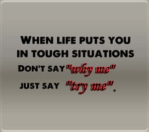 Tough Life Quote Wallpaper