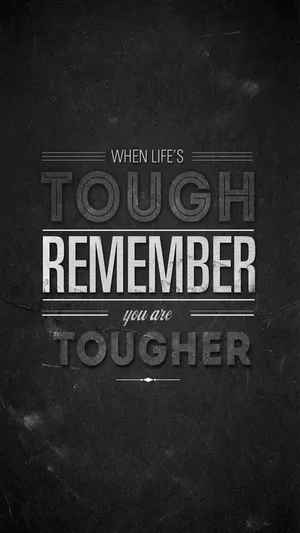 Tough Quotes Wallpaper