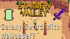 “unlock The Power Of Stardew Valley With A Legendary Galaxian Sword” Wallpaper