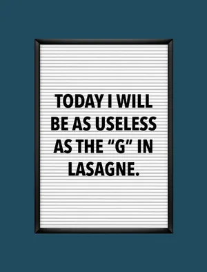 Useless Gin Lasagne Funny Quote Wallpaper