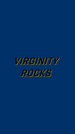 Virginity Rocks Blue Background Wallpaper
