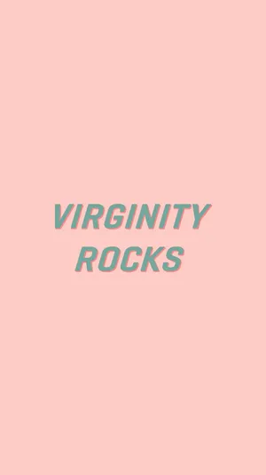 Virginity Rocks Pink Background Wallpaper