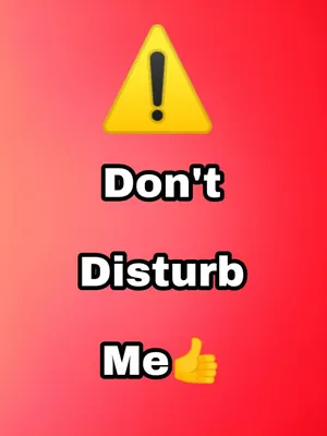Warning Do Not Disturb Me Wallpaper