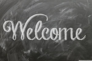 Welcome On Chalkboard Wallpaper