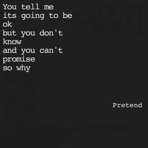 Why Pretend Aesthetic Black Quotes Wallpaper