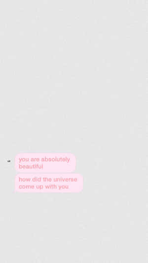 You Are Absolutely Beautiful Message Wallpaper